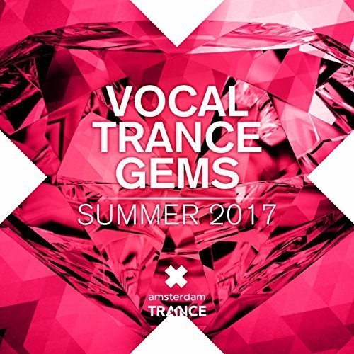 VA - Vocal Trance Gems: Summer 2017 FLAC