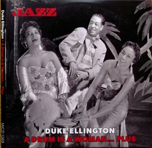 Duke Ellington - A Drum is A Woman... Plus (2013) 320kbps