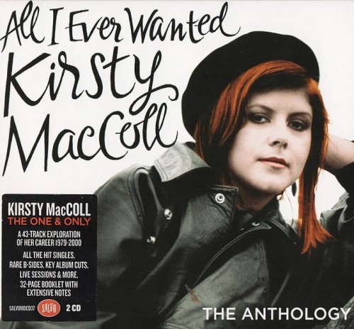 Kirsty MacColl - All I Ever Wanted: The Anthology (2014) Lossless