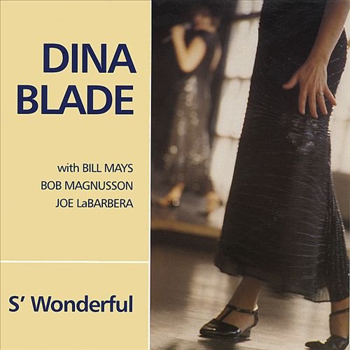 Dina Blade - S'Wonderful (2001)