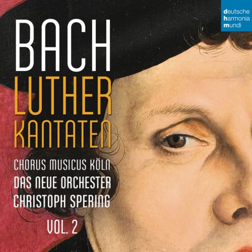 Christoph Spering - Bach: Lutherkantaten, Vol. 2 (BVW 121, 125, 14) (2016) [Hi-Res]