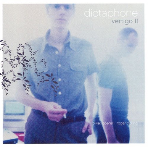 Dictaphone - Vertigo II (2006)