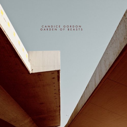 Candice Gordon - Garden Of Beasts (2017) Lossless