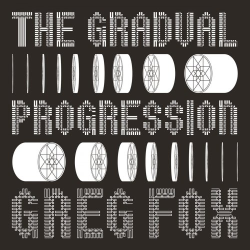 Greg Fox - The Gradual Progression (2017) [Hi-Res]