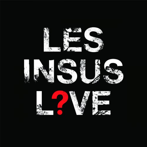 Les Insus - Les Insus Live (2017) [Hi-Res]