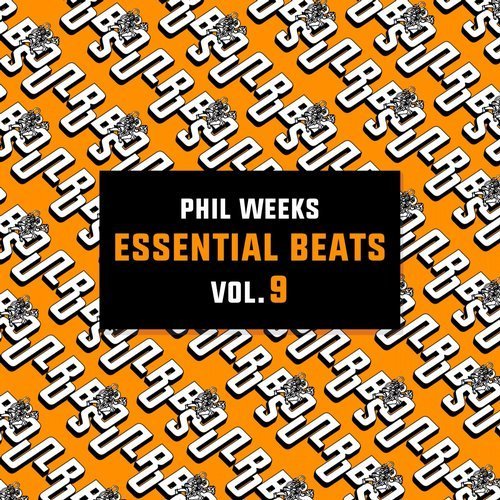Phil Weeks - Essential Beats, Vol. 9 (2017)
