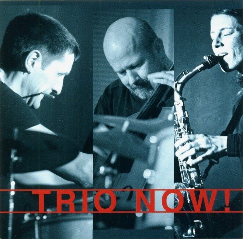 Tanja Feichtmair, Uli Winter, Fredi Proll - Trio Now! (2013)