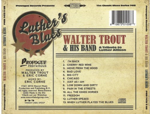Walter Trout & His Band - Luther's Blues (2013)
