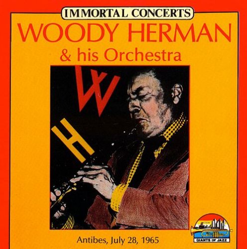 Woody Herman & His Orchestra - Immortal Concerts (1996)