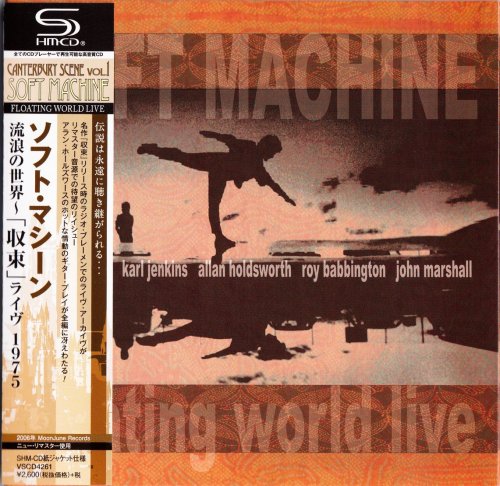 Soft Machine - Floating World Live (1975) [2014]