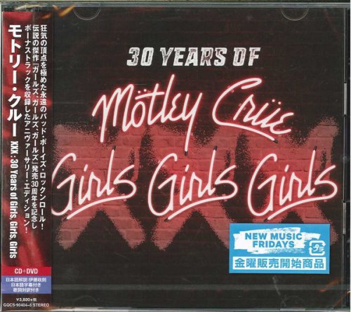 Motley Crue - 30 Years Of - Girls, Girls, Girls: Remastered Deluxe Edition (1987/2017)
