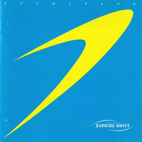 Toshiyuki Honda & Burning Wave - Boomerang (1981)
