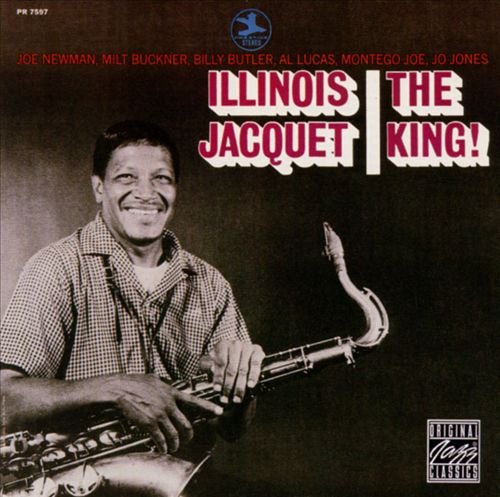 Illinois Jacquet - The King! (1968) 320 kbps