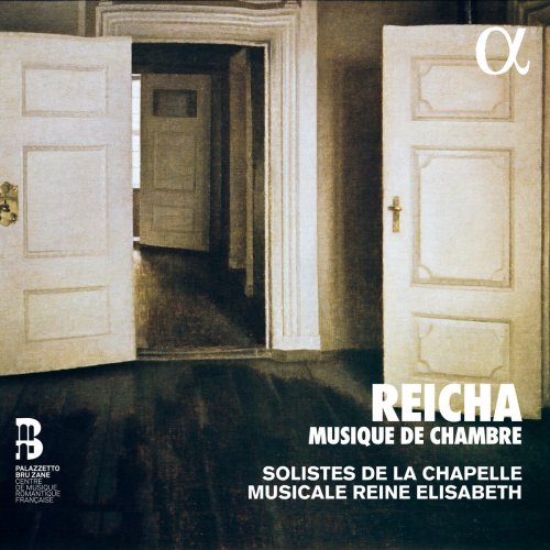 Soloists of the Queen Elisabeth Music Chapel - Reicha: Musique de chambre (2017) [Hi-Res]