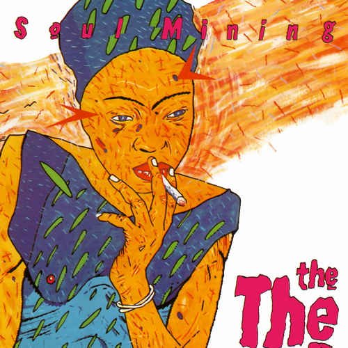 The The – Soul Mining [30th Anniversary Remastered Deluxe Edition] (1983/2014) [Vinyl]