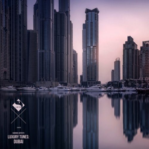 VA - Luxury Tunes: Dubai (2017)
