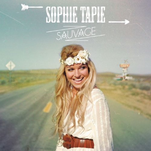 Sophie Tapie - Sauvage (2015) [Hi-Res]