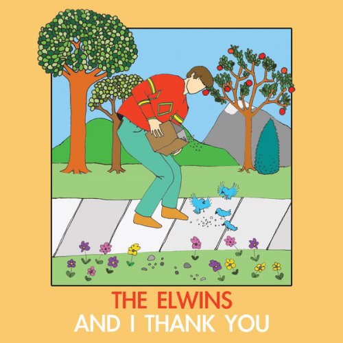 The Elwins - And I Thank You (2012) FLAC