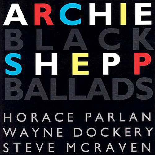 Archie Shepp - Black Ballads (1992), 320 Kbps