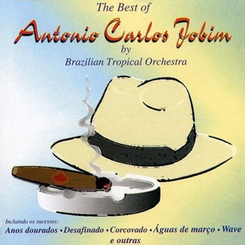 Brazilian Tropical Orchestra - The Best Of Antonio Carlos Jobim (1989), 320 Kbps