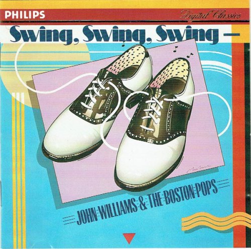 John Williams & The Boston Pops - Swing, Swing, Swing (1985)