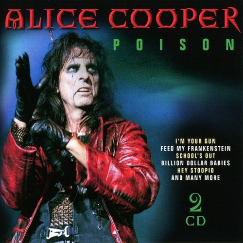 Alice Cooper - Poison [2CD] (2003)