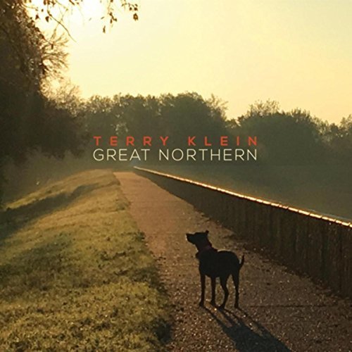 Terry Klein - Great Northern (2017)