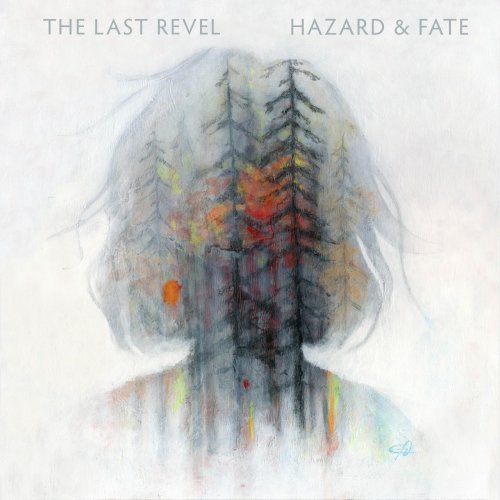 The Last Revel - Hazard & Fate (2017)