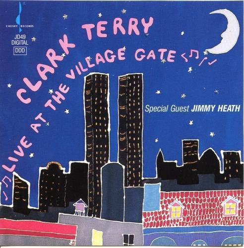 Clark Terry - Live at the Village Gate (1991) 320 kbps