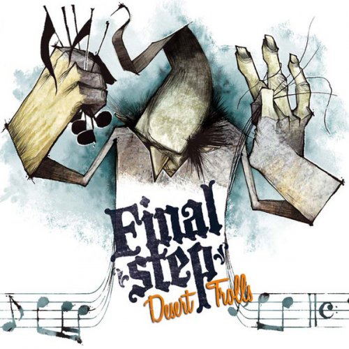 Final Step - Desert Trolls (2010)