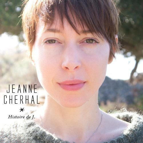 Jeanne Cherhal - Histoire de J (2014)