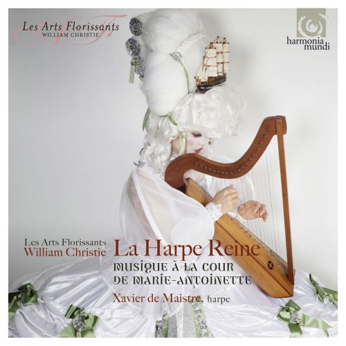 Les Arts Florissants & William Christie - La Harpe Reine: Concertos for Harp at the Court of Marie-Antoinette (Live) (2016) [Hi-Res]