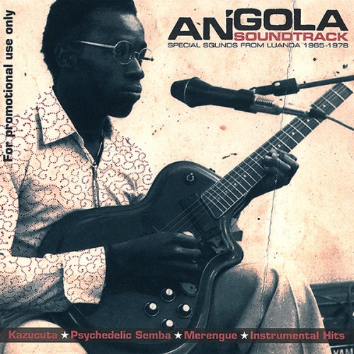 VA - Angola Soundtrack - Special Sounds from Luanda 1965-1978 (2010) CD Rip