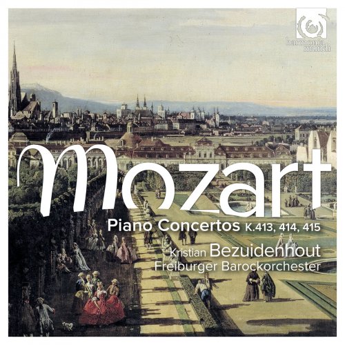 Kristian Bezuidenhout - Mozart: Piano Concertos, K. 413, 414 & 415 (2016) [Hi-Res]