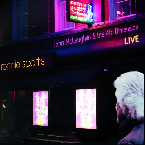 John McLaughlin, The 4th Dimension - Live at Ronnie Scott's (2017)