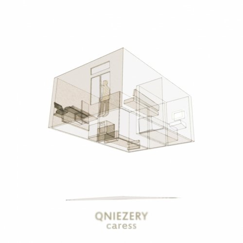 Qniezery - Caress (2017)