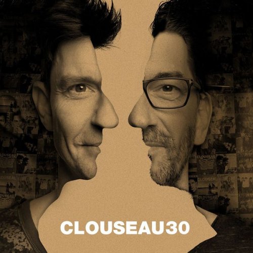 Clouseau - Clouseau30 (2017)