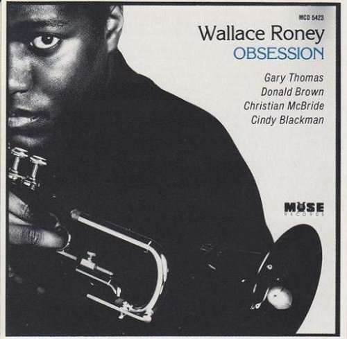 Wallace Roney - Obsession (1991)