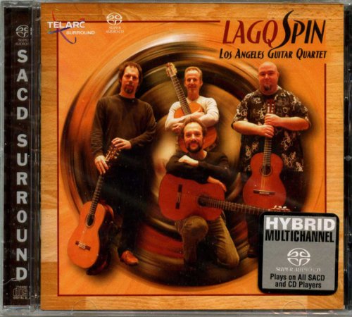 Los Angeles Guitar Quartet - Spin (2006) [SACD]
