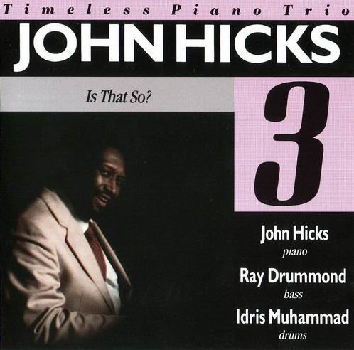 John Hicks - Is That So? (1990) 320 kbps