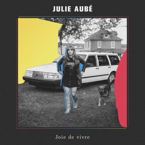 Julie Aubé - Joie de vivre (2017) [Hi-Res]