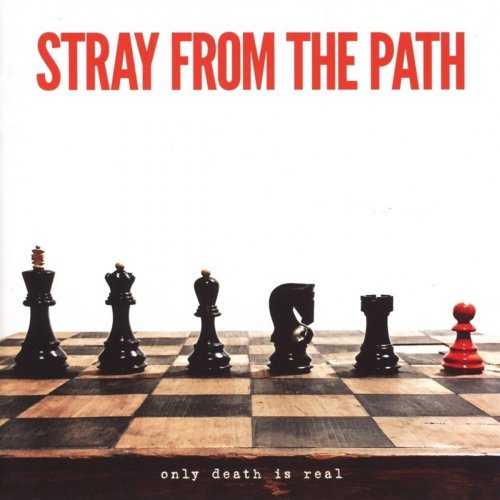 Stray From The Path - Only Death is Real (2017) Lossless