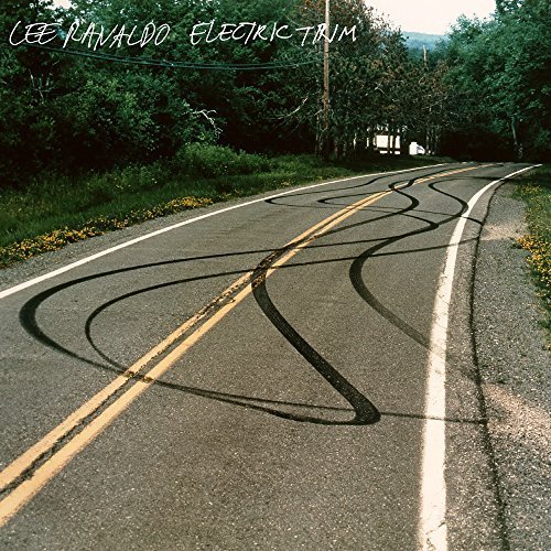 Lee Ranaldo - Electric Trim (2017) [Hi-Res]