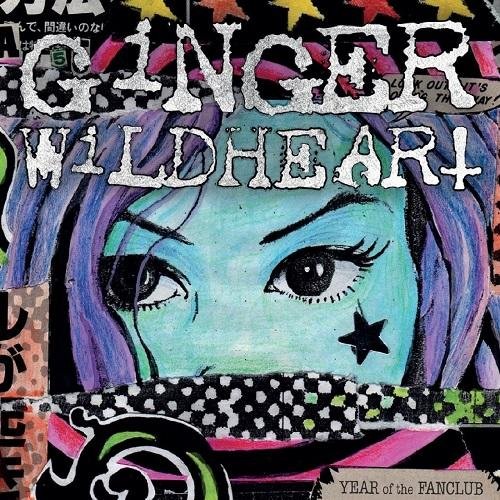 Ginger Wildheart - The Year Of The Fanclub (2016) FLAC