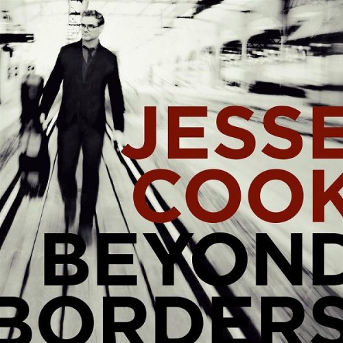 Jesse Cook - Beyond Borders (2017) [CD Rip]