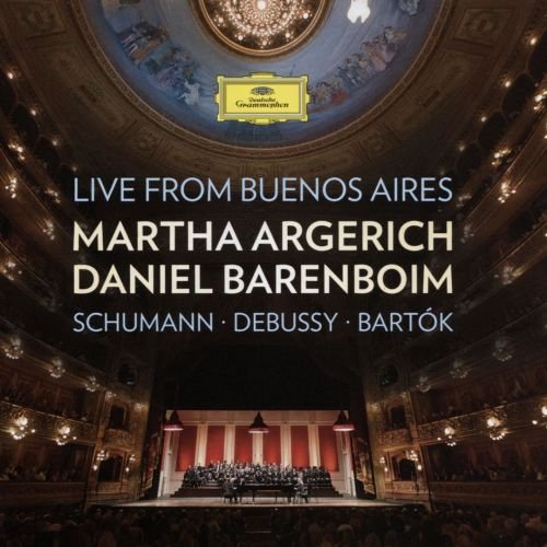 Martha Argerich & Daniel Barenboim - Live from Buenos Aires: Schumann, Debussy, Bartok (2016)