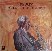 Sonny Stitt - My Buddy: Stitt Plays for Gene Ammons (1975)