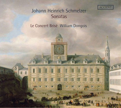 Le Concert Brisé & William Dongois - Schmelzer: Sonatas (2017)