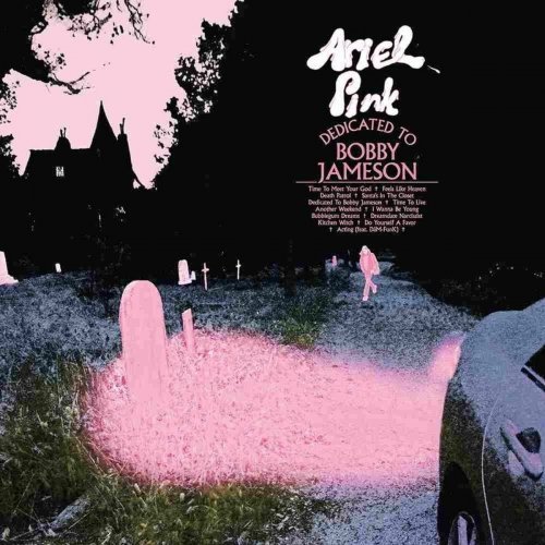 Ariel Pink - Dedicated to Bobby Jameson (Deluxe Vinyl) (2017) [Vinyl]