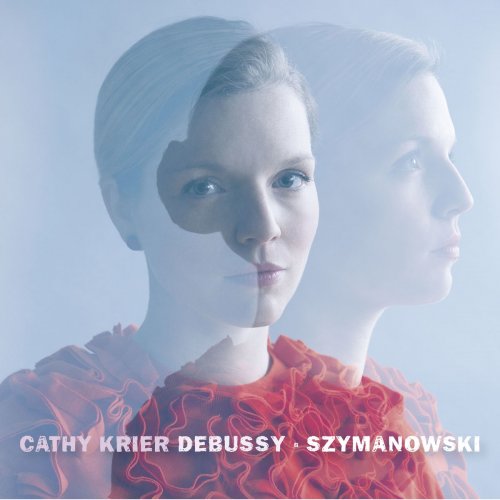 Cathy Krier - Cathy Krier: Debussy & Szymanowski (2017) [Hi-Res]